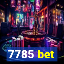 7785 bet